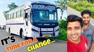 നമുക്കൊരു Change ആയാലോ  Time for new bus [upl. by Kurzawa]