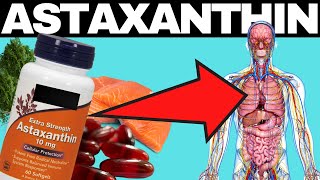 Take Astaxanthin Every Day And See What Happens To Your Body  Benefits [upl. by Sharl]