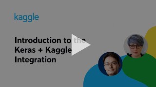 Introduction to the Keras  Kaggle Integration w François Chollet  Kaggle [upl. by Lehpar]