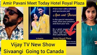 Vijay Tv New Show Andakakasam Host Makapaanand lAmir Pavani Today MeetinglSivaangi New Show InCanada [upl. by Cirderf]