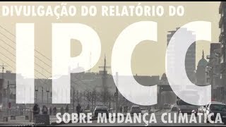 IPCC Mudança climática afeta várias partes do Brasil [upl. by Rancell905]