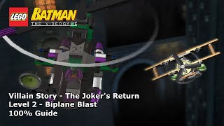 27 Biplane Blast 100 Guide  LEGO Batman The Videogame  The Jokers Return [upl. by Bijan551]