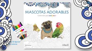 Mascotas Adorables 🐶 I Mandalas para colorear 🎨 I Editorial Trillas [upl. by Nicol143]