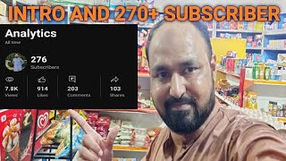 INTRODUCTION part 2  subscriber الحمد اللہ 270  intro vlog  daily vlog  mini vlog [upl. by Onateag]