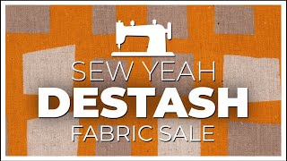 Sew Yeah Destash  RECAP [upl. by Torrence784]