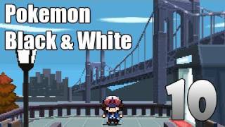 Pokémon Black amp White  Episode 10  Castelia City [upl. by Zoldi]