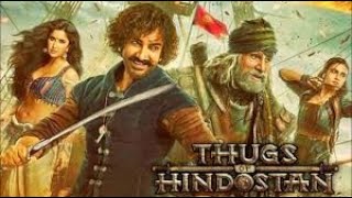 Thugs of Hindostan Full Movie Plot In Hindi  Bollywood Movie Review  Aamir Khan  Katrina Kaif [upl. by Eceirahs]