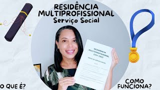 O QUE É E COMO FUNCIONA A RESIDÊNCIA MULTIPROFISSIONAL EM SERVIÇO SOCIALassistentesocial [upl. by Consuela]