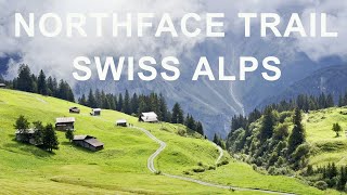 Northface Trail Swiss Alps [upl. by Ahsirtap]