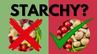 Starchy Foods NonStarchy \\ Starch Solution Staples \\ Which Vegetables to Eat [upl. by Anigar345]