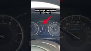 how to charge smart hybrid cars battery shots [upl. by Mcbride446]