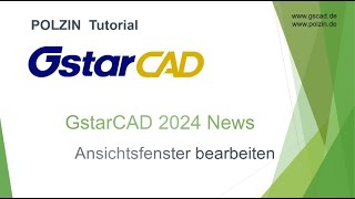 GstarCAD 2024  Ansichtsfenster ändern [upl. by Riddle]