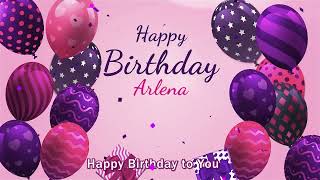 Happy Birthday Arlena  Arlena Happy Birthday Song [upl. by Lorraine]