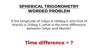 How to solve time difference problems in spherical trigonometry [upl. by Courtnay]