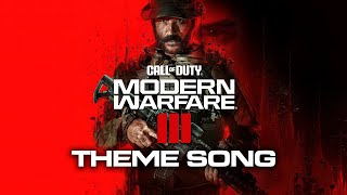 Call of Duty Modern Warfare 3  Main Theme Official OST [upl. by Hayne]