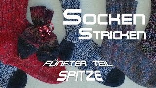 Socken stricken 5  Spitze  Abschluss  Anleitung  mit Christine [upl. by Malcolm]