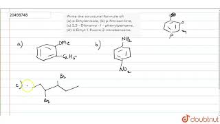 Write the structural formula of aoEthylanisole b pNitroaniline c23  Dibromo 1  ph [upl. by Querida]