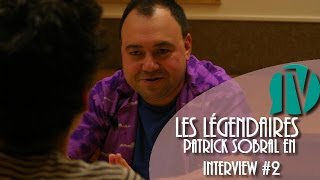 Les Légendaires TV  Bonus N°5  Patrick SOBRAL en interview 2 [upl. by Magas]