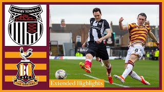 EXTENDED HIGHLIGHTS Grimsby Town v Bradford City [upl. by Noivax]