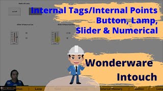 Internal TagsInternal Points Button Lamp Slider Numerical  Wonderware Intouch [upl. by Attevaj]