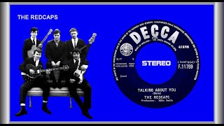 The Redcaps  Talking About You 1963 Stereo [upl. by Liam]