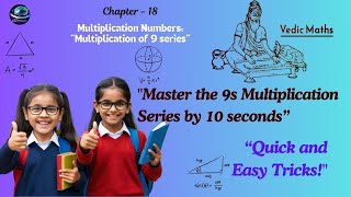 Chapter 18 Multiplication Numbers quotMultiplication of 9 seriesquot [upl. by Powell159]