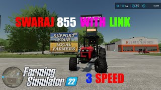 Swaraj 855 Fully modified mod with download link FS22brartv gillyt sunny gamer singhboy [upl. by Orsola902]