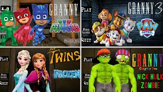 Granny 1 2 amp 3 Gameplay  Granny 19 PJ Masks 🆚 Granny 3 PAW Patrol 🆚 Granny Elsa 🆚 Granny NickHulk [upl. by Notlef]