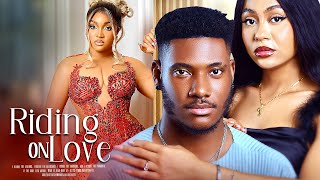 Riding On Love  Chidi Dike  Latest Nigerian Full Movie Drama 2024 [upl. by Ailido437]