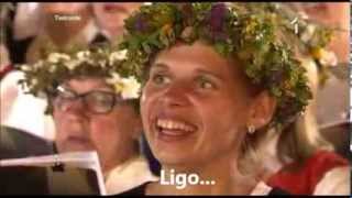 Latvian Song Festival  quotLīgoquot Sway ENGLISH translation  subtitles [upl. by Lebama920]