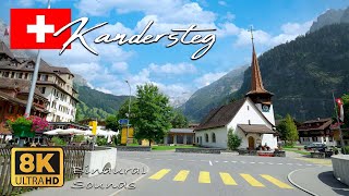 Kandersteg Switzerland 8K 🇨🇭 [upl. by Macey758]