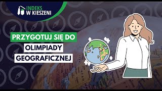 Jak przygotować się do Olimpiady Geograficznej [upl. by Schilling342]