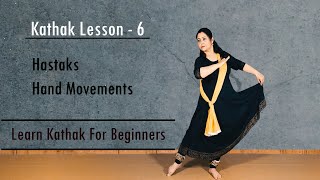 Kathak Dance Lesson 6  Learn Kathak For Beginners  Hastaks  Himani Saraswat  tutorial [upl. by Nniuq869]