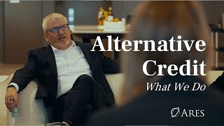 CoHeads of Ares Alternative Credit on Their Approach to Lending and More  Ares Management [upl. by Akina]