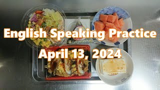 English Speaking Practice ☆ April 13 2024 [upl. by Adala]