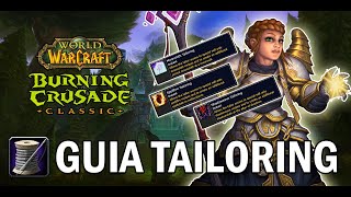 Guía TailoringSastrería  World of Warcraft  The Burning Crusade Classic [upl. by Zetniuq]