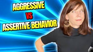 Assertive vs Aggressive Communication Know The Differences [upl. by Mcnamee738]