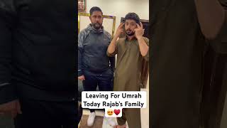 Leaving for Saudia Arabia For Umrah Rajab’s Family😍♥️ viralvideo youtubeshorts shorts ​⁠ [upl. by Livesay]