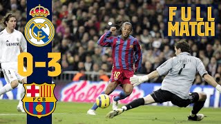 FULL MATCH Real Madrid 0  3 Barça 2005 RELIVE RONALDINHO’S GREATEST GAME AT FC BARCELONA [upl. by Ydnic]