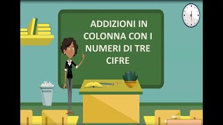 Addizioni in colonna con i numeri naturali di tre cifre [upl. by Atsilac642]