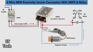 Three wire NPN Proximity Sensor Connection  NPN Sensor Connection With SMPS amp Relay [upl. by Steven178]