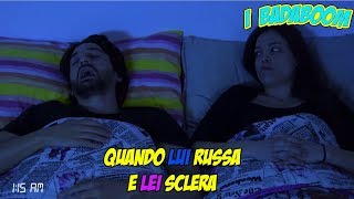 QUANDO LUI RUSSA E LEI SCLERA IBADABOOM [upl. by Leeann]