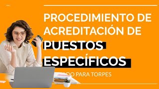 Puestos Específicos Andalucía Así te acreditas para poder optar a estas plazas docentes [upl. by Wadlinger]