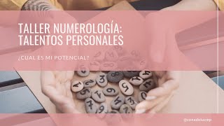 Talentos Personales y de otras Vidas con Numerología [upl. by Tremml]