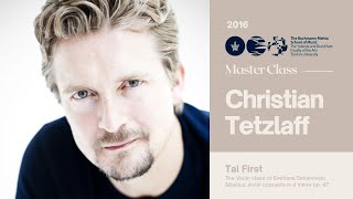 Christian Tetzlaff Violin Master Class  Tal First [upl. by Hedda]