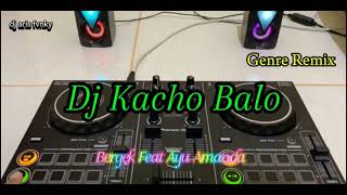 Dj Aceh KACHO BALO  Bergek Feat Ayu Amanda  Remix Genre Kane Fullquot Official Video Music [upl. by Nanaek]