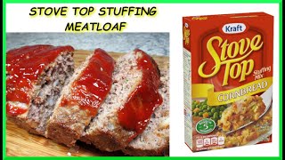 The BEST Stove Top Stuffing Meatloaf  Easy Pantry Meatloaf Recipe [upl. by Macmillan]