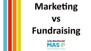 Nonprofit Marketing vs Fundraising [upl. by Tania]