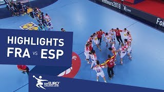 Highlights  France vs Spain  Mens EHF EURO 2018 [upl. by Eladroc]