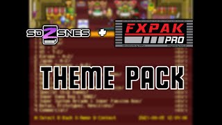 Theme Pack for Your SD2SNES or FXPAK Pro [upl. by Drawyeh90]